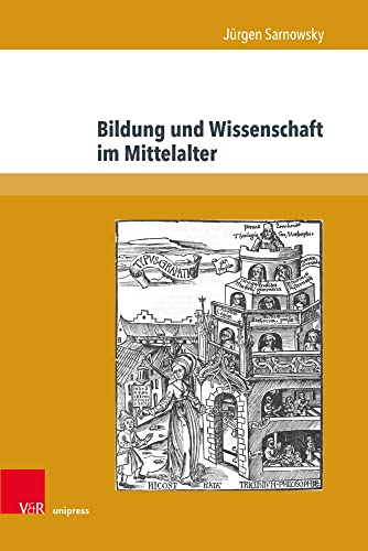 Bildung und Wissenschaft im Mittelalter (Nova Mediaevalia: Quellen und Studien zum europäischen Mittelalter) von V&R unipress