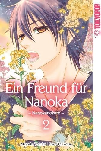 Ein Freund für Nanoka - Nanokanokare 02 von TOKYOPOP GmbH