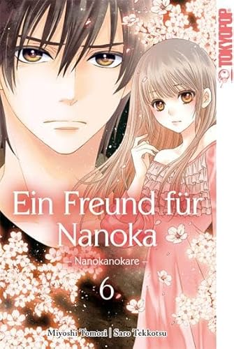 Ein Freund für Nanoka - Nanokanokare 06 von TOKYOPOP GmbH