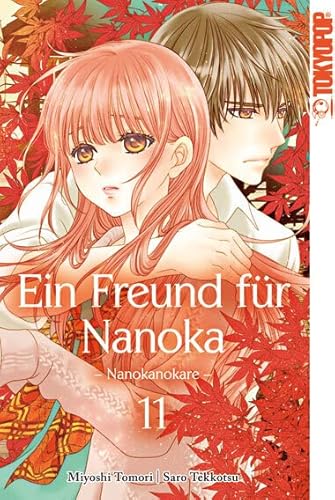 Ein Freund für Nanoka - Nanokanokare 11 von TOKYOPOP GmbH