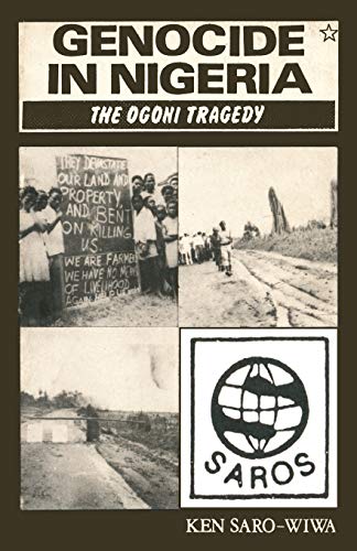 Genocide in Nigeria: The Ogoni Tragedy