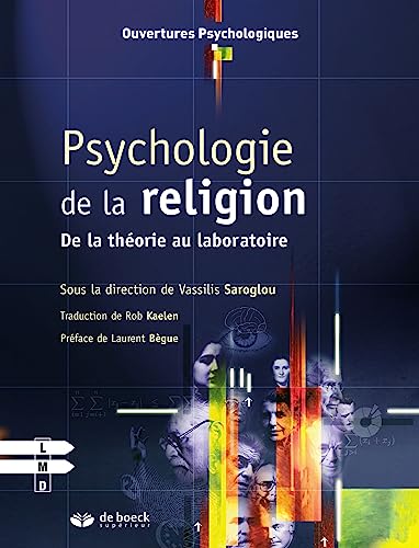 Psychologie de la religion: De la théorie au laboratoire von De Boeck Supérieur