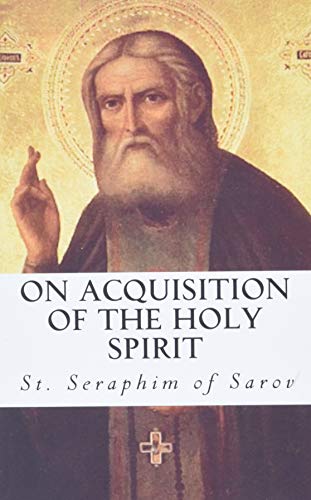 On Acquisition of the Holy Spirit