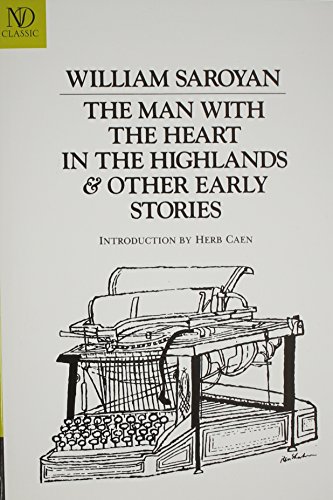 Man with the Heart in the Highlands: And Other Stories (Revived Modern Classic, Band 0)