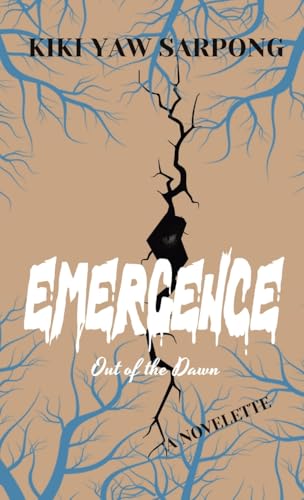 Emergence: Out of the Dawn von PublishDrive