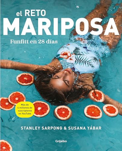 El Reto Mariposa. Funfitt En 28 Días / The Butterfly Challenge. Funfitt in 28 Days (Bienestar, salud y vida sana) von GRIJALBO ILUSTRADOS