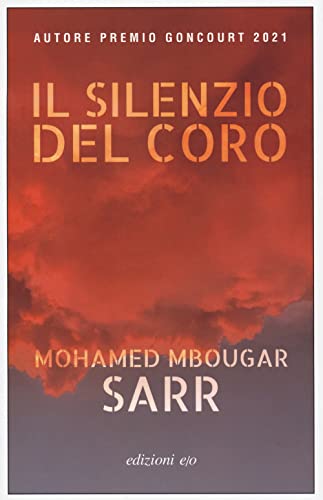 Il silenzio del coro (Dal mondo) von E/O