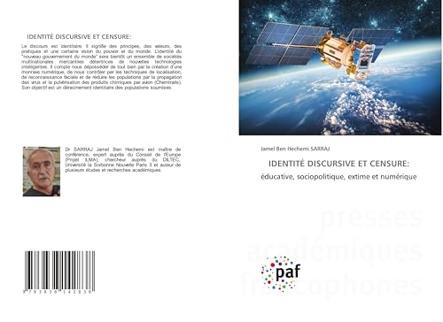 IDENTITÉ DISCURSIVE ET CENSURE:: éducative, sociopolitique, extime et numérique von Südwestdeutscher Verlag