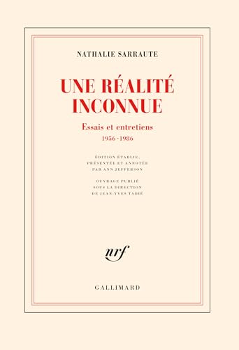 Une réalité inconnue: Essais et entretiens, 1956-1986