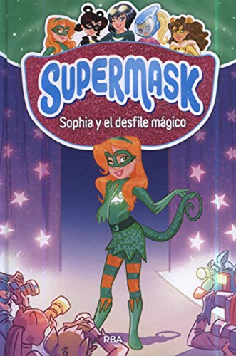 Sophia Y El Desfile Magico (Peques, Band 3) von Molino