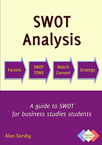 SWOT Analysis: A Guide to Swot for Business Studies Students von Ingramcontent