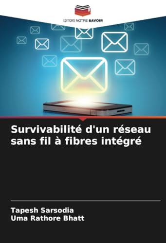 Survivabilité d'un réseau sans fil à fibres intégré: DE