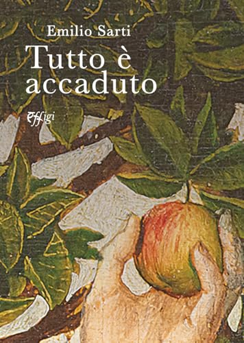 Tutto è accaduto von C&P Adver Effigi