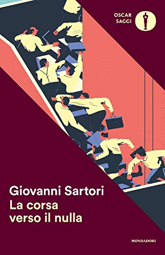 La corsa verso il nulla (Nuovi oscar saggi) von Mondadori