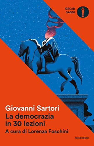 La democrazia in 30 lezioni (Oscar saggi) von Mondadori