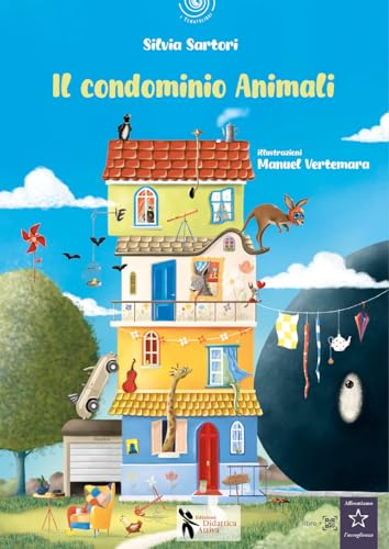 Il condominio animali. Ediz. a colori (I tematolibri) von Didattica Attiva