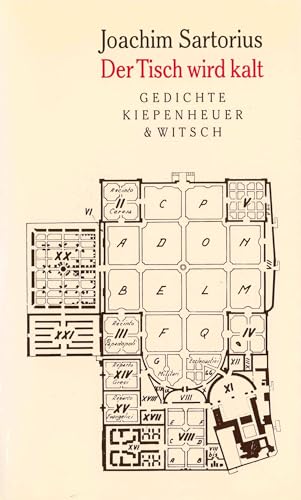 Der Tisch wird kalt: Gedichte von Kiepenheuer&Witsch