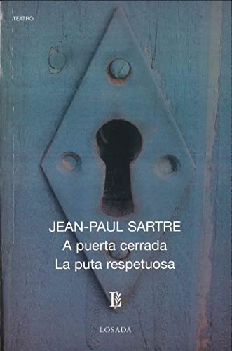 A PUERTA CERRADA/PUTA RESP-685- (Biblioteca Clasica Y Contemporanea)