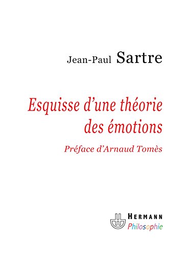 Esquisse d'une théorie des émotions (HR.HERM.PHILO.)
