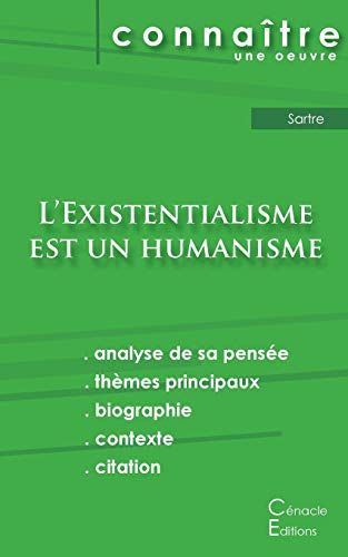 Fiche de lecture L'Existentialisme est un humanisme de Jean-Paul Sartre (analyse littéraire de référence et résumé complet)