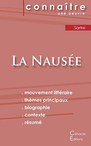 Fiche de lecture La Nausée de Jean-Paul Sartre (Analyse littéraire de référence et résumé complet) von Les Editions Du Cenacle