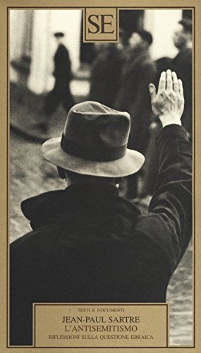 L'antisemitismo. Riflessioni sulla questione ebraica (Testi e documenti) von SE