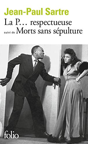 La P... Respectueuse, suivi de Morts sans sépulture: Deux pieces (Folio)
