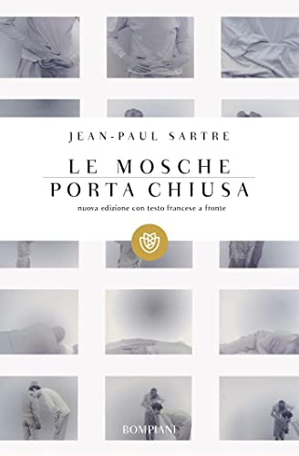 Le mosche-porta chiusa. Testo francese a fronte (I grandi tascabili)
