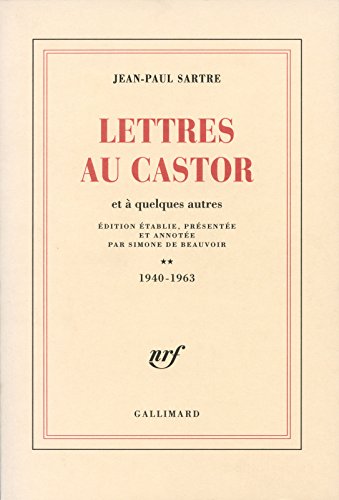 Lettres au Castor et à quelques autres, tome 2 : 1940-1963