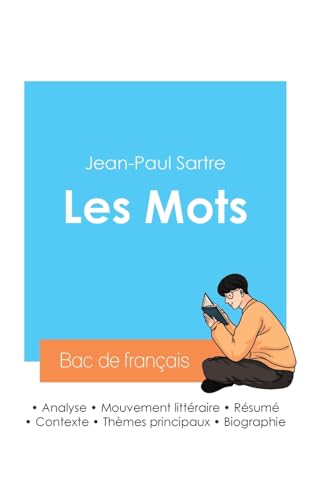 Réussir son Bac de français 2024 : Analyse des Mots de Jean-Paul Sartre von Bac de français