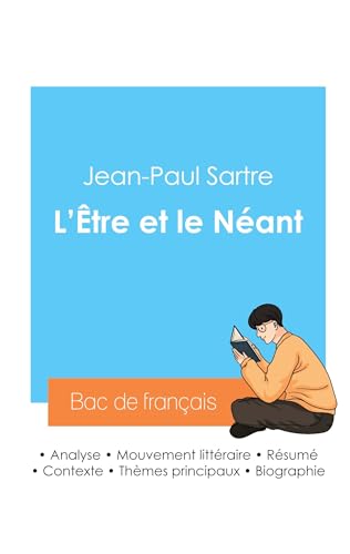 Réussir son Bac de philosophie 2024 : Analyse de L'Être et le Néant de Jean-Paul Sartre von Bac de français