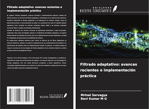 Filtrado adaptativo: avances recientes e implementación práctica von Ediciones Nuestro Conocimiento