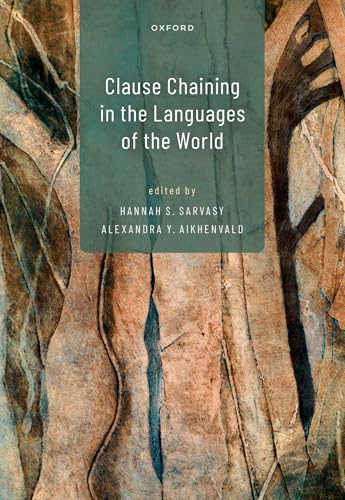Clause Chaining in the Languages of the World von Oxford University Press