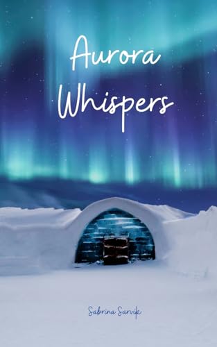 Aurora Whispers von Swan Charm Publishing