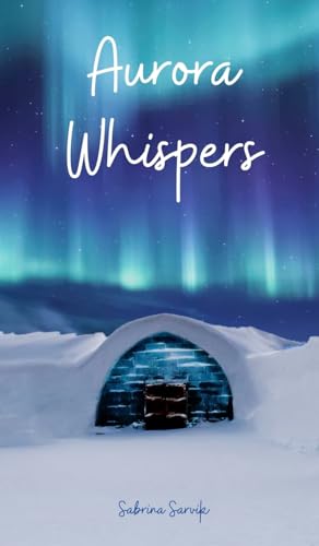 Aurora Whispers von Swan Charm Publishing