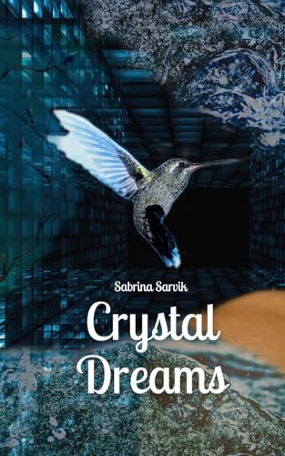 Crystal Dreams von Swan Charm Publishing