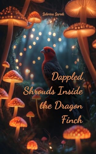 Dappled Shrouds Inside the Dragon Finch von Swan Charm