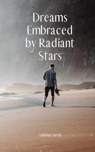 Dreams Embraced by Radiant Stars von Swan Charm Publishing