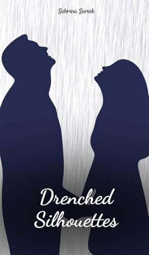 Drenched Silhouettes von Swan Charm Publishing