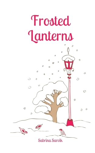 Frosted Lanterns von Swan Charm Publishing