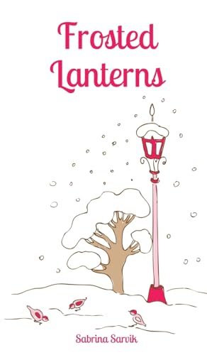 Frosted Lanterns von Swan Charm Publishing