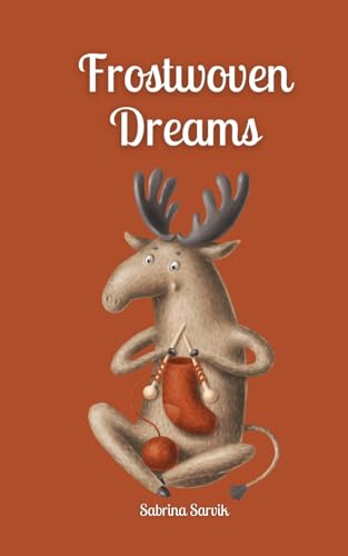 Frostwoven Dreams von Swan Charm Publishing