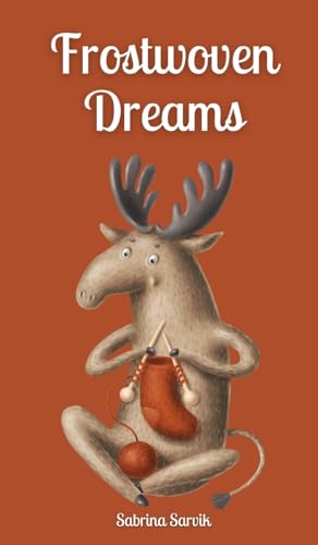 Frostwoven Dreams von Swan Charm Publishing