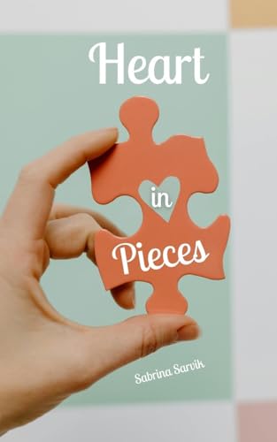 Heart in Pieces von Swan Charm Publishing