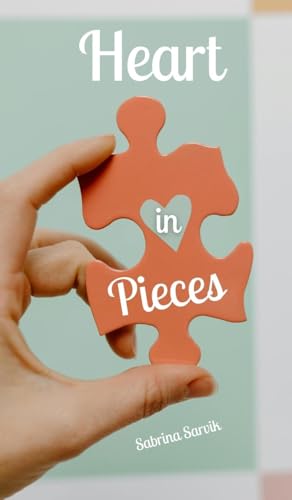 Heart in Pieces von Swan Charm Publishing