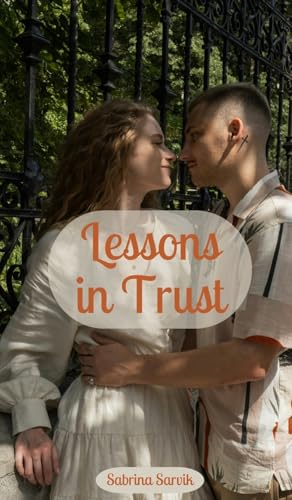 Lessons in Trust von Swan Charm Publishing