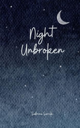Night Unbroken von Swan Charm Publishing