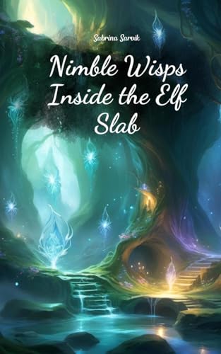 Nimble Wisps Inside the Elf Slab von Swan Charm