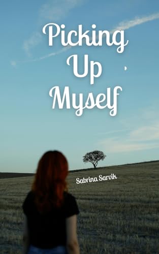 Picking Up Myself von Swan Charm Publishing