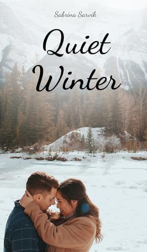 Quiet Winter von Swan Charm Publishing